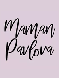 Maman Pavlova - Les cadeaux originaux pour les adultes pour les fêtes et anniversaires