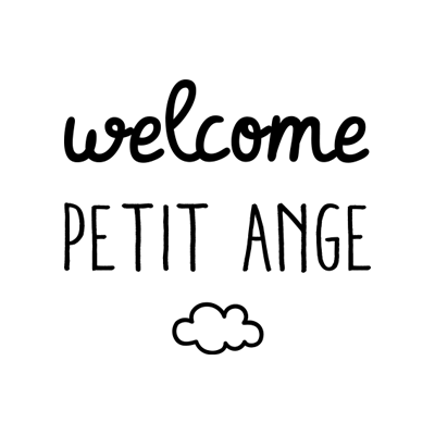 Welcome Petit Ange